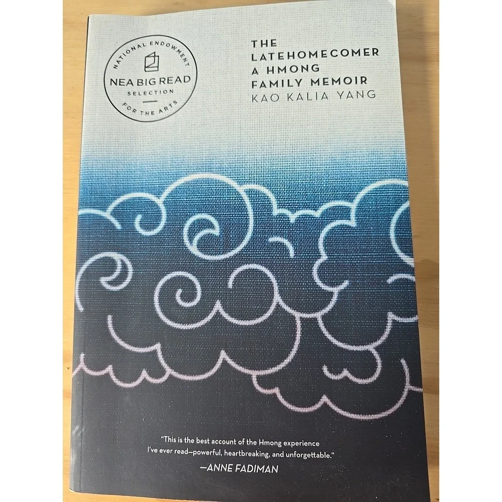 The Latehomecomer‎ : A Hmong Family Memoir Paperback Kao Kalia Yan